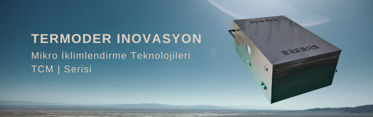Termoder Mikro İklimlendirme Çözümleri